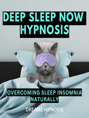 cover image of Deep Sleep Now Hypnosis